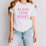 Bless Your Heart Tee