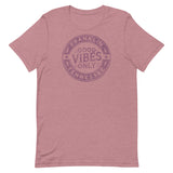 Women's "Good Vibes Only" Franklin Tee